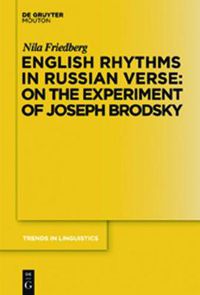 Cover image for English Rhythms in Russian Verse: On the Experiment of Joseph Brodsky