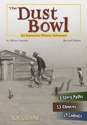 Cover image for The Dust Bowl: An Interactive History Adventure