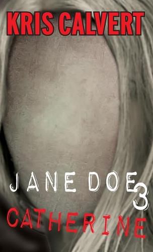 Cover image for Jane Doe 3: Catherine