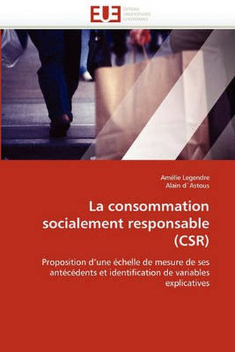 Cover image for La Consommation Socialement Responsable (Csr)