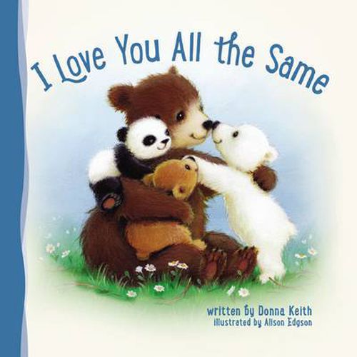 Cover image for I Love You All the Same