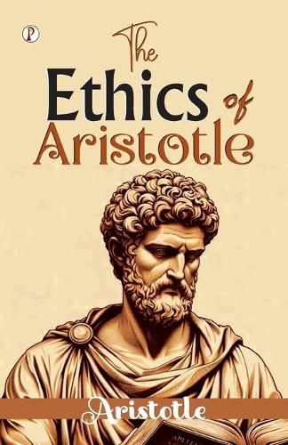 Cover image for The Ethics of Aristotle (Edition1st)