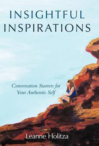 Cover image for Insightful Inspirations: Conversation Starters for Your Authentic Self