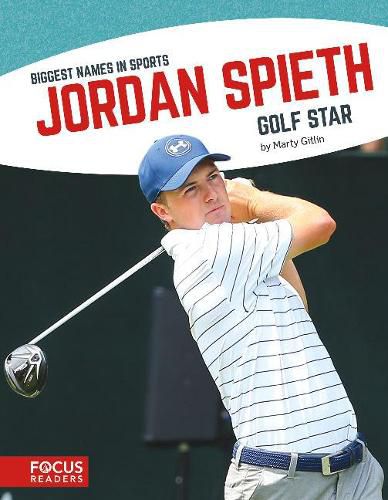 Biggest Names in Sports: Jordan Spieth