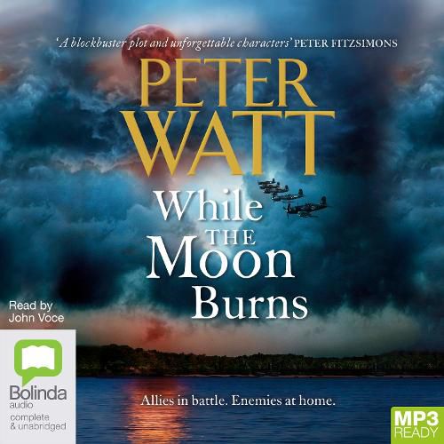 While the Moon Burns