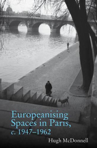 Cover image for Europeanising Spaces in Paris