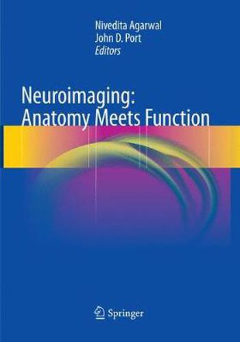 Cover image for Neuroimaging: Anatomy Meets Function