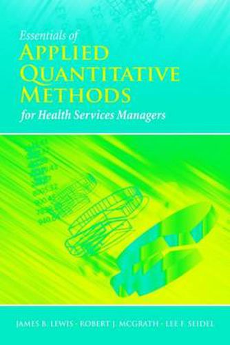 Cover image for Essentials Of Applied Quantitative Methods For Health Services