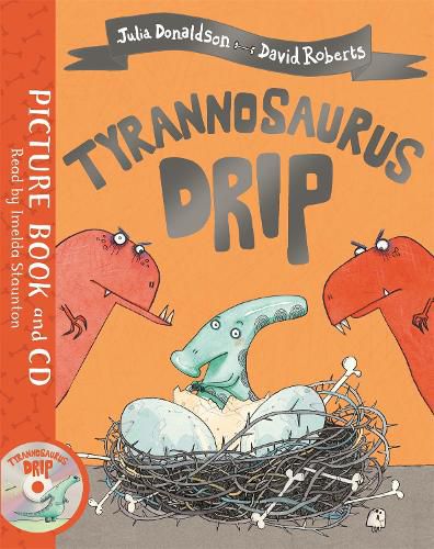 Cover image for Tyrannosaurus Drip: Book and CD Pack