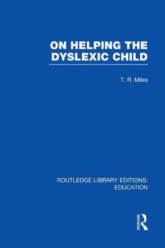 Cover image for On Helping the Dyslexic Child