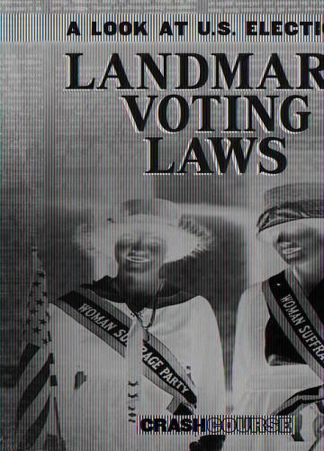 Landmark Voting Laws
