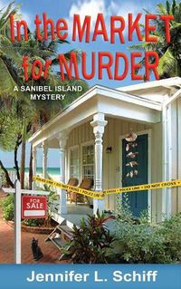 Cover image for In the Market for Murder: A Sanibel Island Mystery