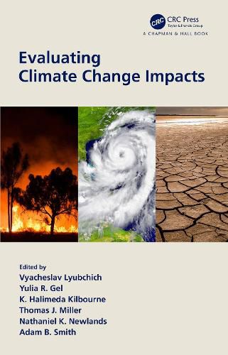 Evaluating Climate Change Impacts