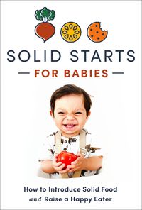 Cover image for Solid Starts for Babies