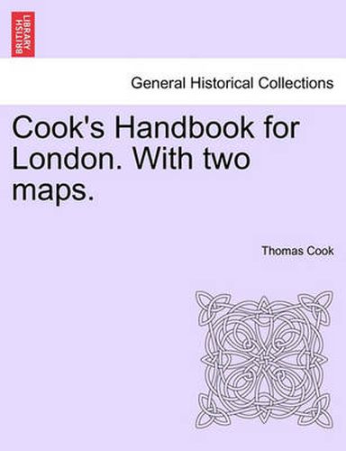 Cover image for Cook's Handbook for London. with Two Maps.