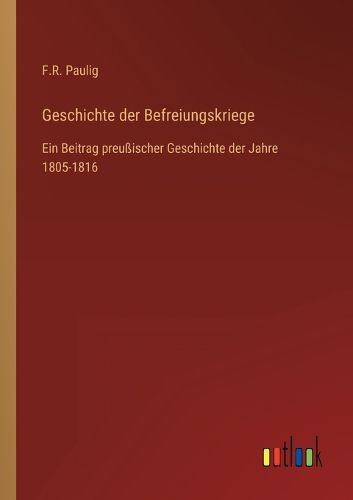 Cover image for Geschichte der Befreiungskriege
