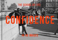 Cover image for Confidence in 40 Images