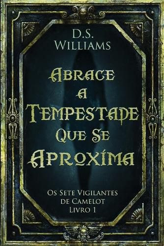 Cover image for Abrace a Tempestade Que Se Aproxima