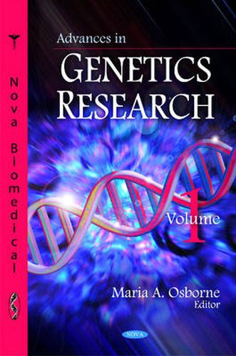 Cover image for Advances in Genetics Research: Volume 1