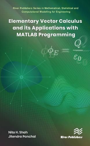 Cover image for Elementary Vector Calculus and Its Applications with MATLAB Programming