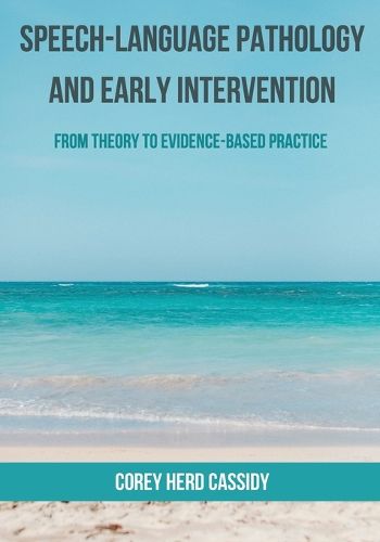Cover image for Speech-Language Pathology and Early Intervention