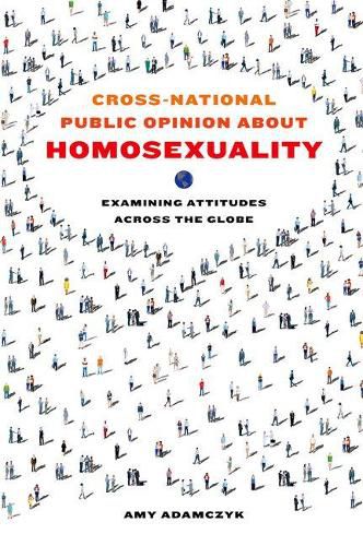 Cross-National Public Opinion about Homosexuality: Examining Attitudes across the Globe