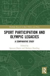 Cover image for Sport Participation and Olympic Legacies