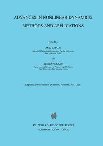 Advances in Nonlinear Dynamics: Methods and Applications: Methods and Applications