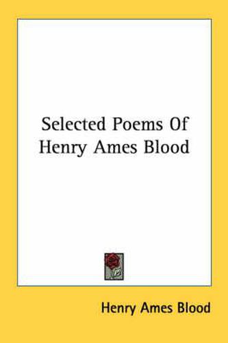 Cover image for Selected Poems of Henry Ames Blood