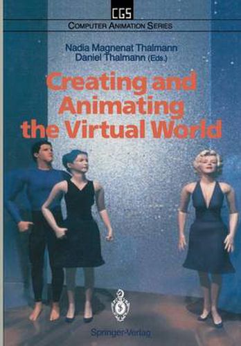 Cover image for Creating and Animating the Virtual World