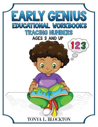 Cover image for Early Genius Educational Workbooks: Tracing Numbers