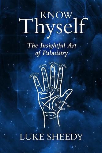 Cover image for Know Thyself: The Insightful Art of Palmistry