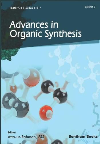 Cover image for Advances in Organic Synthesis: Volume 5