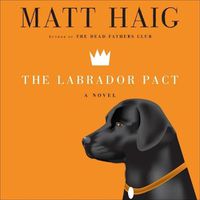 Cover image for The Labrador Pact Lib/E