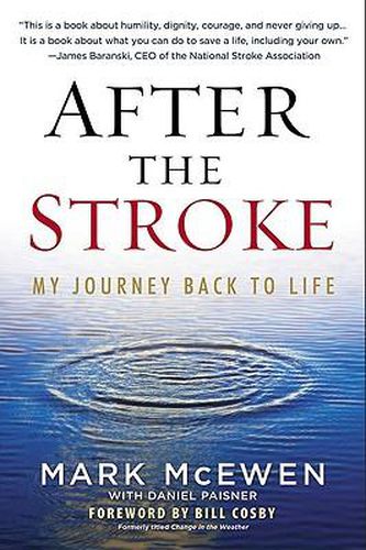 Cover image for After the Stroke: My Journey Back to Life