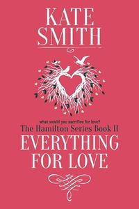 Cover image for Everything For Love