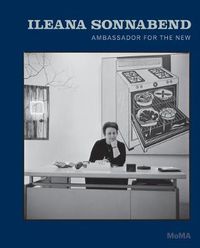 Cover image for Ileana Sonnabend: Ambassador for the New