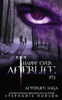 Cover image for Happy Ever Afterlife - Part Two