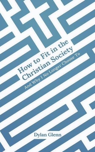 Cover image for How to Fit in the Christian Society