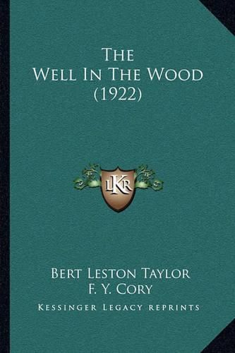 The Well in the Wood (1922)