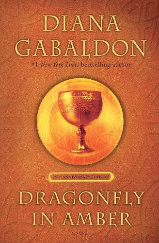 Dragonfly in Amber (25th Anniversary Edition): A Novel