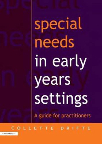 Cover image for Special Needs in Early Years Settings: A Guide for Practitioners