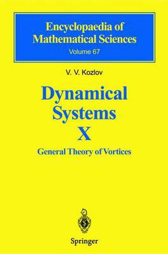 Cover image for Dynamical Systems X: General Theory of Vortices