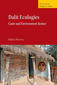 Cover image for Dalit Ecologies