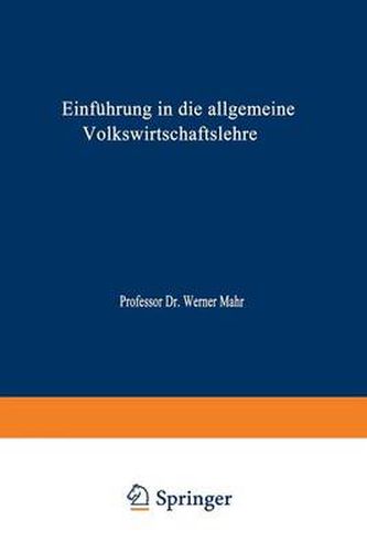 Cover image for Einfuhrung in Die Allgemeine Volkswirtschaftslehre