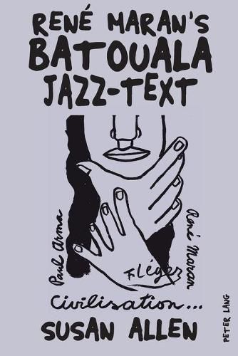 Rene Maran's  Batouala: Jazz-Text