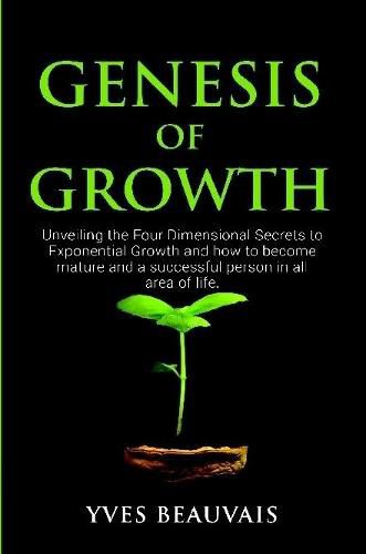 Genesis of Growth