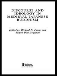 Cover image for Discourse and Ideology in Medieval Japanese Buddhism