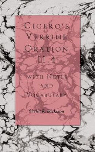 Cover image for Cicero's  Verrine Oration  II.4: With Notes and Vocabulary