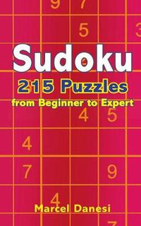 Cover image for Sudoku: 215 Puzzles: From Beginner to Expert